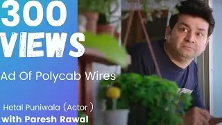 Ad Polycab wires|Bachat Hamari Rag Rag Mein Hai| Paresh Rawal |Connection Zindagi Ka |Hetal Puniwala