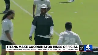 Titans makes coordinator hires official