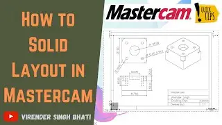 How to create Solid Layout in Mastercam || Drafting in Mastercam || Drafting solid Part