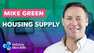 Mike Green: Housing Supply