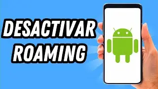 Como desactivar Roaming en Android (GU&Iacute;A COMPLETA)
