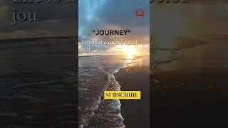 Life is unexpected journey #journey #life#viral #quotesclip