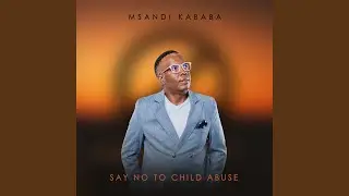 Say No To Child Abuse