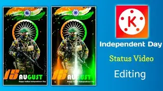 15 August status video editing Kinemaster se status video kaise banaye #kinemaster #editing #2023
