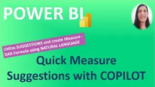 How to Enable & Use Quick Measure Suggestion with COPILOT in POWER BI