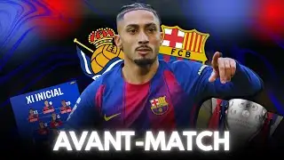 REAL SOCIEDAD VS FC BARCELONA : CONTINUER A GAGNER EN LIGA !!! AVANT-MATCH #27