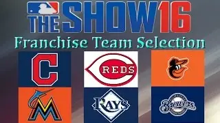 MLB The Show 16 | Franchise Mode Ep.1 | Team Selection !!