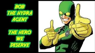Bob The Hydra Agent : The Hero We Deserve - Comic Book Origins