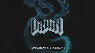 Druin - Tomorrow's Yesterday (Official Audio)