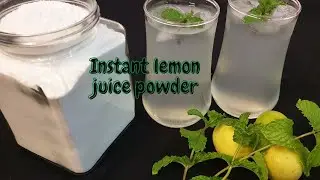 Lemon Juice Powder|How to make Lemon Juice Powder,Instant Lemon Juice Powder|Home made recipe