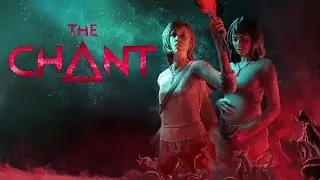 The Chant (Часть 1)