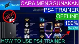 how to use ps4 trainer  [ Cara Mengunakan PS4 Trainer ]