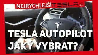 Autopilot, Enhanced nebo FSD? Jaký vybrat? Vyplatí se?