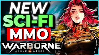 Warborne Above Ashes &mdash; совершенно новая научно-фантастическая MMO &laquo;Стоит ли играть?&raquo;