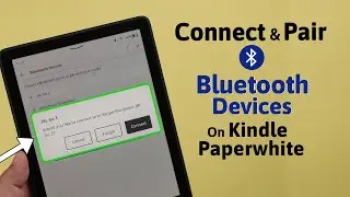 Kindle Paperwhite: How To Connect Bluetooth Devices! [Pair]