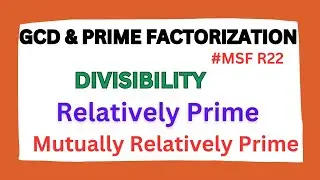 MSF || JNTUH || Divisibility Rule || Relatively Prime || Mutually Relatively Prime | GCD in Telugu |