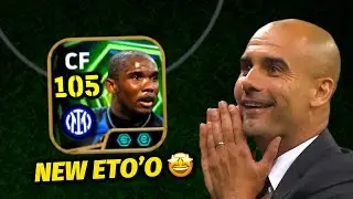 NEW 105 RATED ETO&rsquo;O IS HERE 🤩🔥 eFootball 2026