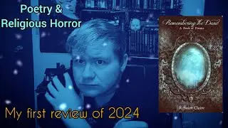 Remembering the Dead & Father Angelo by R. Saint Claire Review #booktube #horrortube #winter