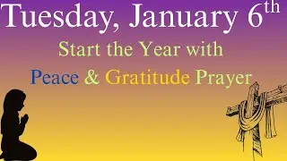 Start the Year with Peace & Gratitude Prayer