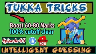 TUKKA TRICKS #Ep 65 (JEE MAINS, CUET, WBJEE, BITSAT, COMEDK, VITEEE, SRMJEEE, MHT-CET, KCET)#tukka