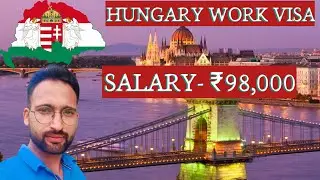 High paying Hungary🇭🇺 work permit visa 2023 | SALARY- 98k