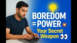 Why Boredom Might Be Your Secret Weapon | Malayalam