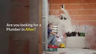 Princeton Plumbing Allen TX  - Call Us 469-240-9198