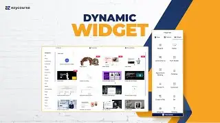 Understanding the dynamic widget in EzyCourse