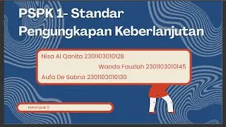 presentasi kelompok 9 pspk 1- Standar Pengungkapan Keberlanjutan