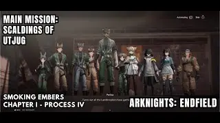 [Arknights: Endfield Main Mission] Scaldings Of Utjug: Search For The Missing UWST Crew Mates