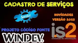 C&oacute;digo Fonte Windev 21 Software Gest&atilde;o - Cadastro de Servi&ccedil;os