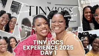 Vlog💫- Come w/ me to Tiny Locs 2025 - DAY 1 | Drknlvely