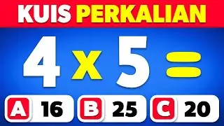 Bisa Nggak Kamu Lulus Kuis Perkalian Ini...? ❌🤓📚 | Kuis Tabel Perkalian