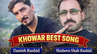 Awa shikast tn muhabato prusht poet shahinsha rashid Danish Rashid new 2026 chitrali song