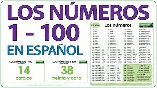 Spanish Numbers 1-100 - Los n&uacute;meros de 1 a 100