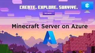 Host Your Own Minecraft Server on Microsoft Azure &ndash; Step by Step Tutorial