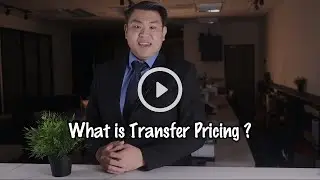 Malaysian Transfer Pricing (Chapter 1) : What is Transfer Pricing
