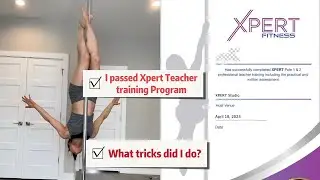 I Passed Xpert Teacher Training Program | What Tricks Did I Do? | What Should You Know?