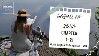The Gospel of John | Audio Bible (Audiobook) | World English Bible (WEB) Version