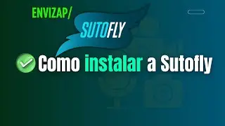 Como instalar e atualizar a Sutofly/antiga Envizap