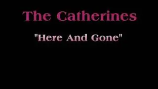 The  Catherines - 