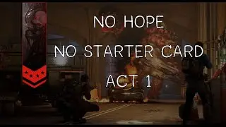 Back 4 Blood - No Hope No Starter Cards Act 1 [TH]