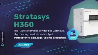 Stratasys H350&trade; Overview | Industrial SAF&trade; 3D Printer for Volume Production