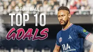 efootball 2022 - TOP 10 GOALS #4 | PC