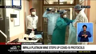 Impala Platinum Mine in Rustenburg steps up COVID-19 safety measures