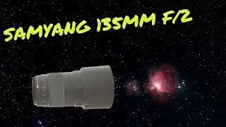 Samyang 135mm f2, Test Astro