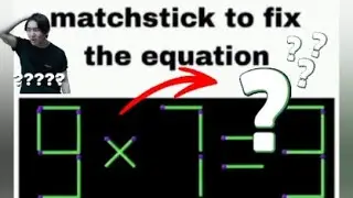 99% Will Fail! ❌ ?Move 1 Matchstick to Fix 9 \times 7 = 3