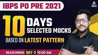IBPS PO PRE 2021 | REASONING | LATEST PATTERN MOCK #3