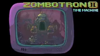 Zombotron II Time Machine +1