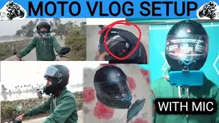 MOTO VLOG SETUP (WITH MIC) বাংলা  motovlog setup